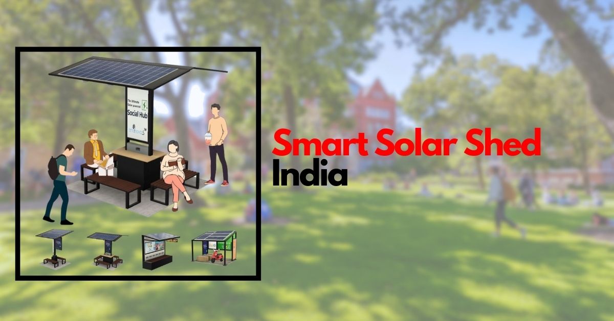 Smart Solar Shed India